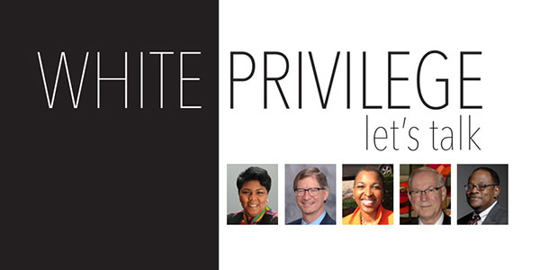 White Privilege: Let's Talk